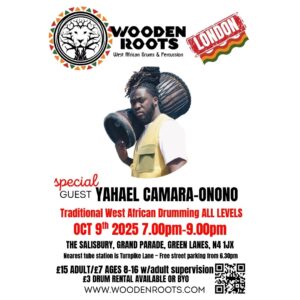 Yaheal Camara-Onono, Djembe drumming, London
